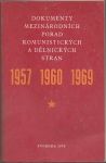 Dokumenty mezinárodních porad komunistických a dělnických stran 1957-1960-1969