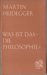 Was ist das die Philosophie? - Heidegger