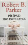 Případ pro psychiatra - Parker