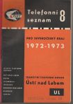 Telefonní seznam 8 1972-1973 Ústí nad Labem